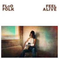 Feel Alive - Floo Folk