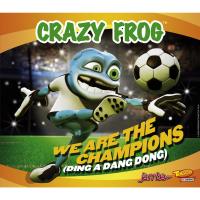 We Are The Champions - Crazy Frog