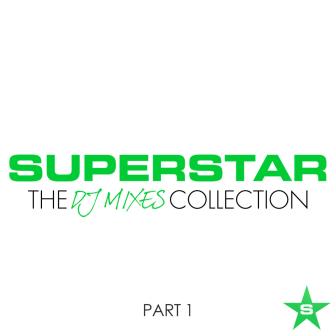Superstar DJ Mixes - The Collection (Part 1)