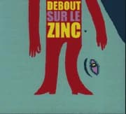 Pochette de Debout sur le Zinc