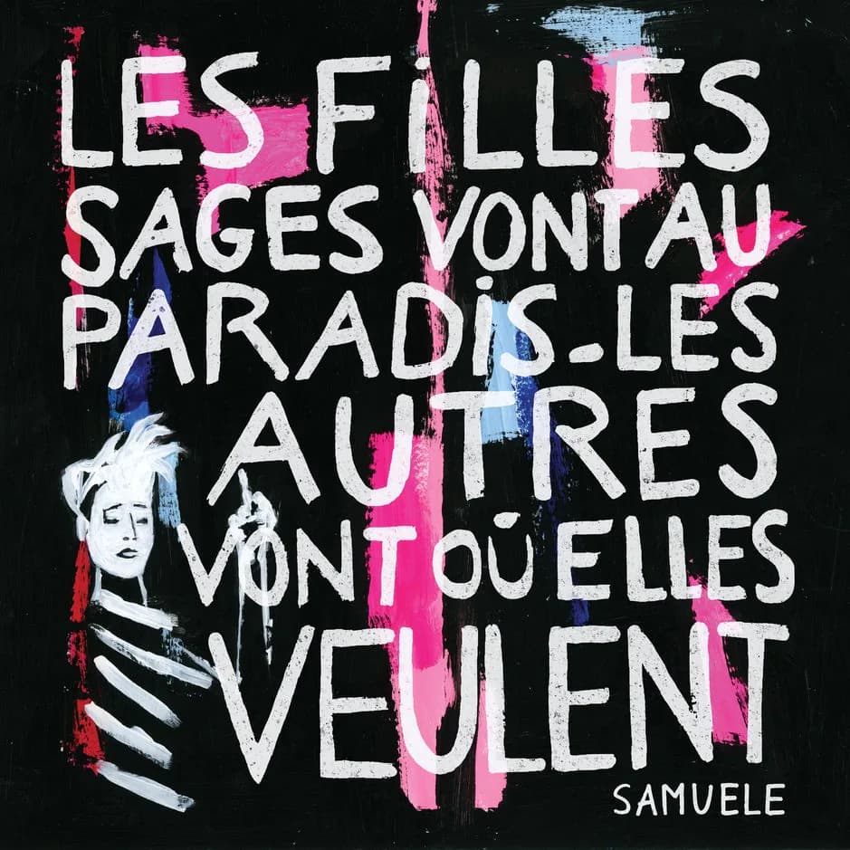 Pochette de Les filles sages vont au paradis, les autres vont où elles veulent