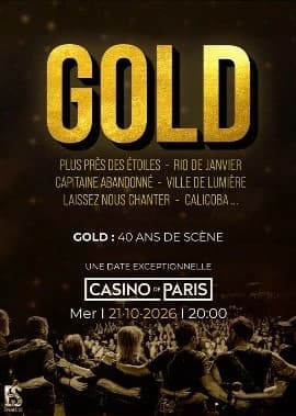 Affiche de GOLD fête ses 40 ans au Casino de Paris