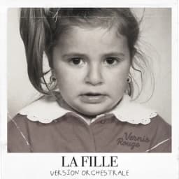 Pochette de La Fille (Version Orchestrale)