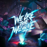 Pochette de We Are The Machine