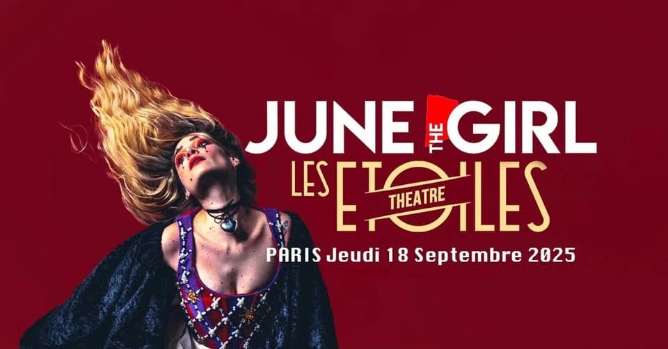 Affiche de June The Girl · Les Trois Baudets