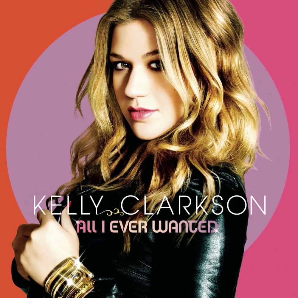 Pochette de All I Ever Wanted