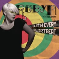 Pochette de With Every Heartbeat (With Kleerup) [Radio Edit]