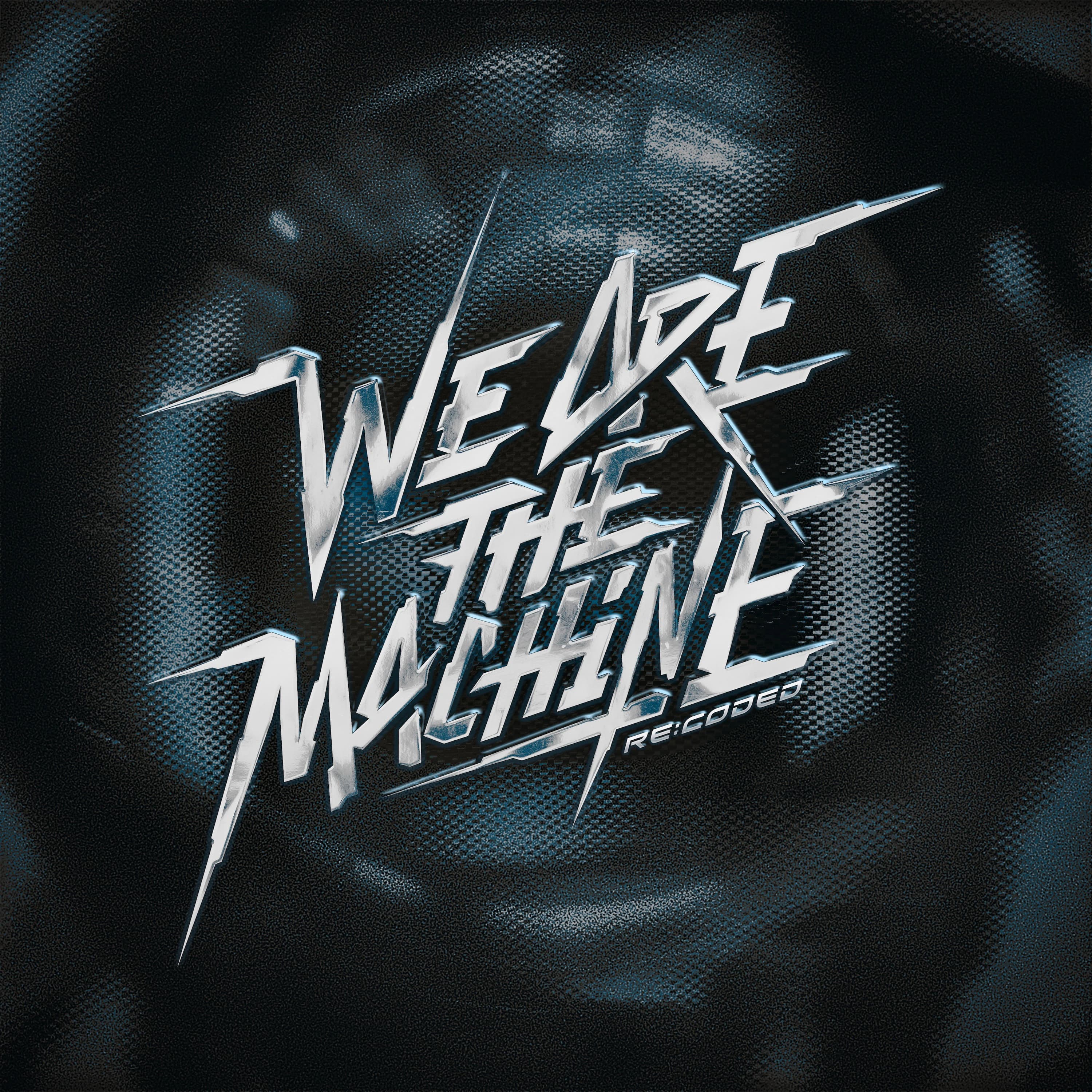 Pochette de We Are The Machine (Re:Coded)