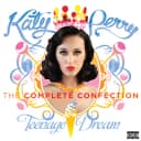 Pochette de Teenage Dream: The Complete Confection