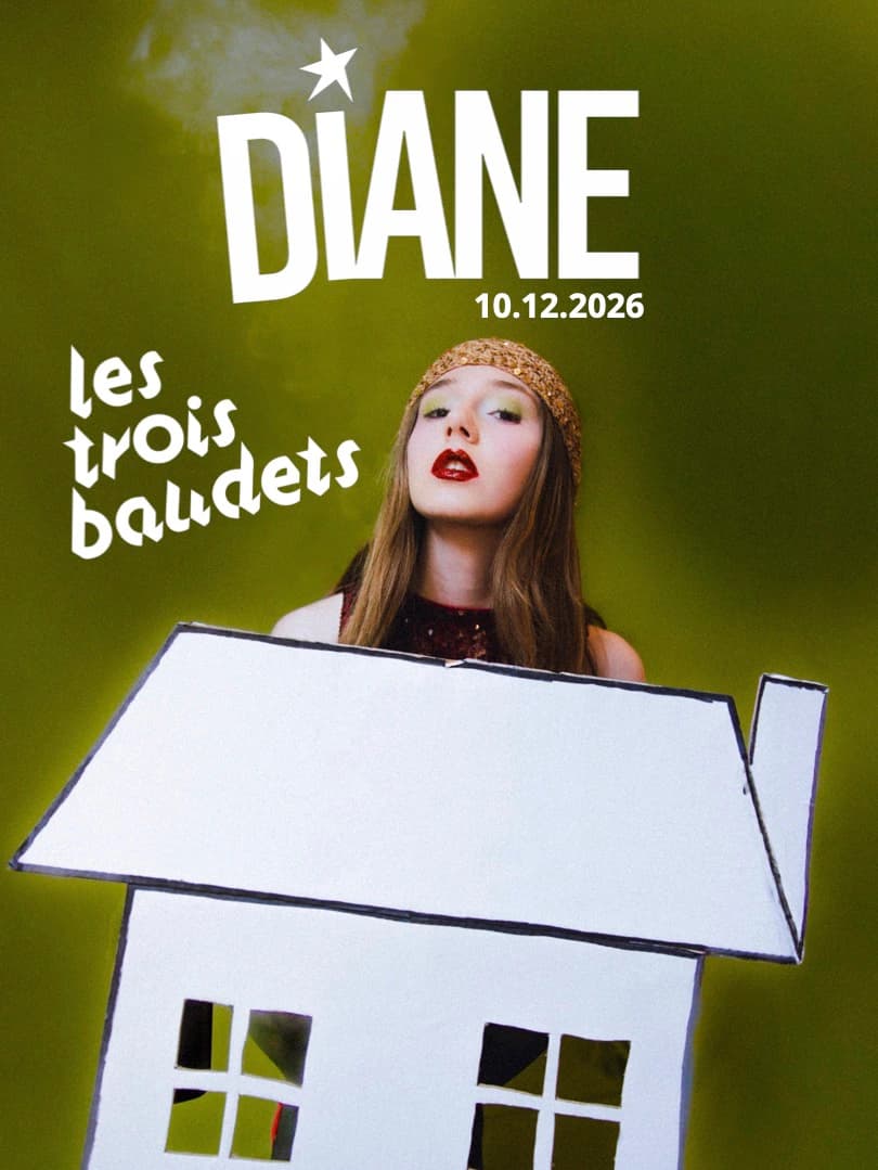 Affiche de « À la folie » : Diane donne rendez-vous aux Trois Baudets.