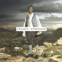 Stronger - Framix