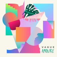 Vague - Amoure