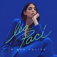 À nos folies - Léa Paci