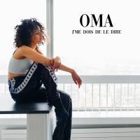 J'me dois de le dire - OMA