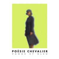 Vague et Bleu - Poésie Chevalier