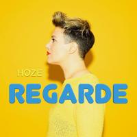 Regarde - Hoze