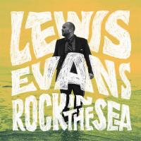 Rock In The Sea - Lewis Evan