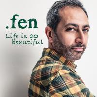 Life Is So Beautiful - Fen