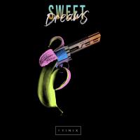 Sweet Dreams - Trinix