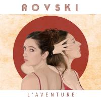 L'aventure - Rovski