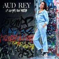 Le temps qui passe - Aud Rey