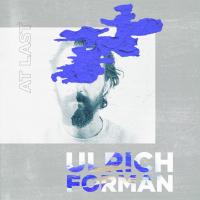 At Last - Ulrich Forman