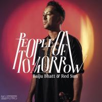 People of Tomorrow (Live in RKC)  - Baiju Bhatt