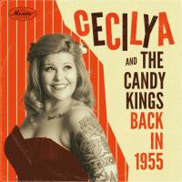 Back In 1955 - Cecilya And The Candy Kings