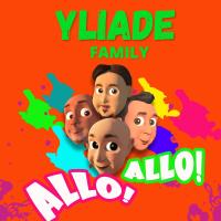 Allô Allô - Yliade Family