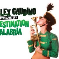 Destination Calabria - Alex Gaudino