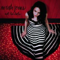 Until The End - Norah Jones