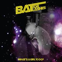 What's a Girl To Do - Bat For Lashes