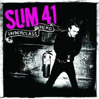 Underclass Hero - Sum41