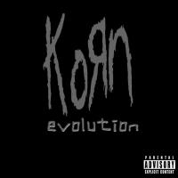 Evolution - Korn