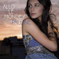 Allo Le Monde - Pauline