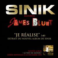 Je Realise (Feat James Blunt) - Sinik
