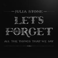 Let's Forget - Julia Stone