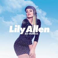 Air Balloon - Lily Allen