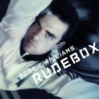 Rudebox - Robbie Williams
